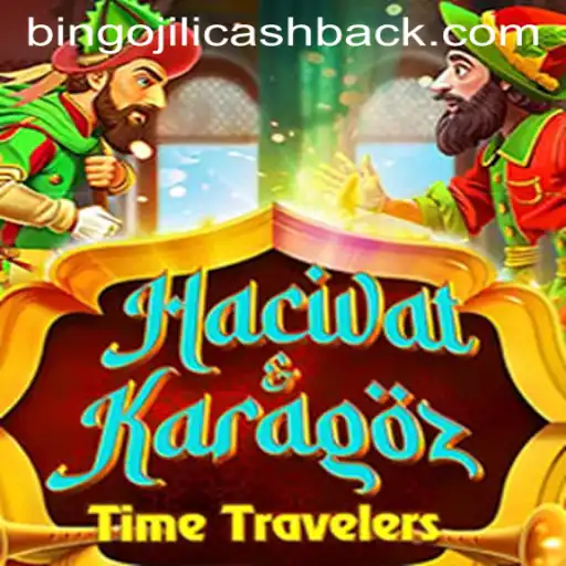 Exploring the Enchanting World of HacivatandKaragoz and the Bingojili Cashback Phenomenon